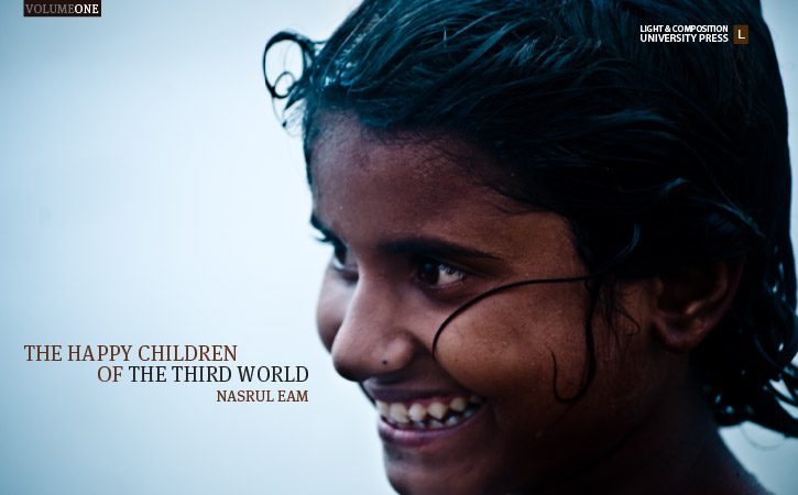 Art Photography, Photojournalism, Documentary Photography, Children Photography, Bangladesh Photography - The Happy Children of the Third World The Happy Children of the Third World - Art Photography, Photojournalism, Documentary Photography, Children Photography, Bangladesh Photography