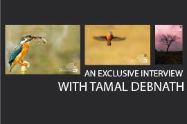 An Exclusive Interview with Tamal Debnath - Photojournalism, Photography Interview, Photo of the Month,  Art Photography,  Photography Education
