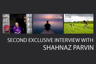Second Exclusive Interview with Shahnaz Parvin - Photojournalism, Documentary Photography, Photography Awards, Photo of the Month,  Shahnaz Parvin