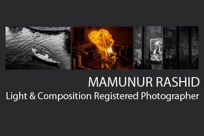 Mamunur Rashid - Photojournalism, Art Photography, Photography Awards, Fine Art Photographer, Mamunur Rashid