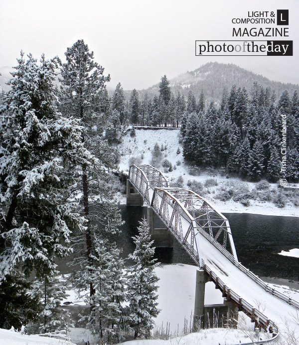 Bridge Over Clark Fork River, by Tisha Clinkenbeard - Nature Photography, Photography Awards, Photo of the Day, Landscape Photography, Art Photography