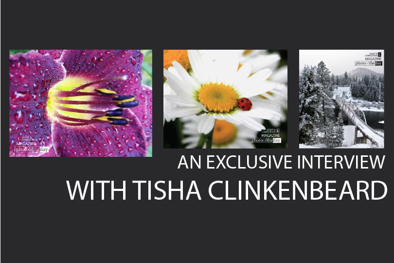 An Exclusive Interview with Tisha Clinkenbeard - Photography Interview, Photo of the Month, Art Photography,  Nature Photography,  Photography Tips