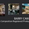 Barry Cawston - Barry Cawston, Photographer, Large Format Photography, Photojournalism, Art Photography
