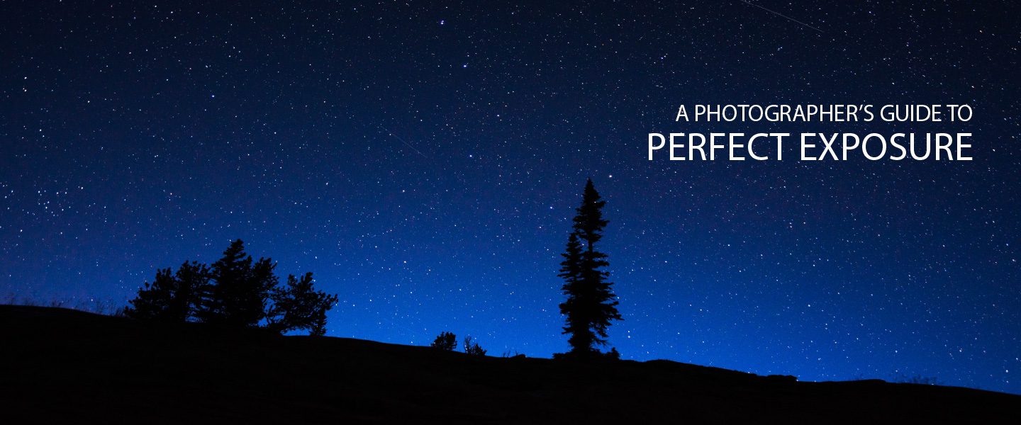 A Photographer's Guide to Perfect Exposure - Exposure, Photography, Photography Techniques, Camera Settings, Lighting