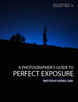 A Photographer's Guide to Perfect Exposure - Exposure, Photography, Photography Techniques, Camera Settings, Lighting