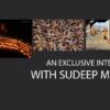An Exclusive Interview with Sudeep Mehta - Photojournalism, Artistic Photography, Photography Interview, Photo of the Month,  Photography Awards
