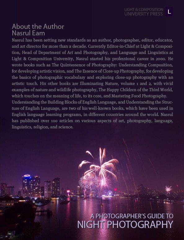 A Photographer's Guide to Night Photography - Night Photography, Night Photography Techniques, Photography Guide, Artistic Photography, Photography Tutorials