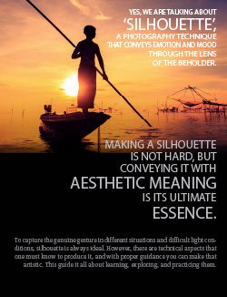 A Photographer’s Guide To Artistic Silhouette A Photographer’s Guide to Artistic Silhouette