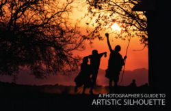 A Photographer’s Guide To Artistic Silhouette A Photographer’s Guide to Artistic Silhouette