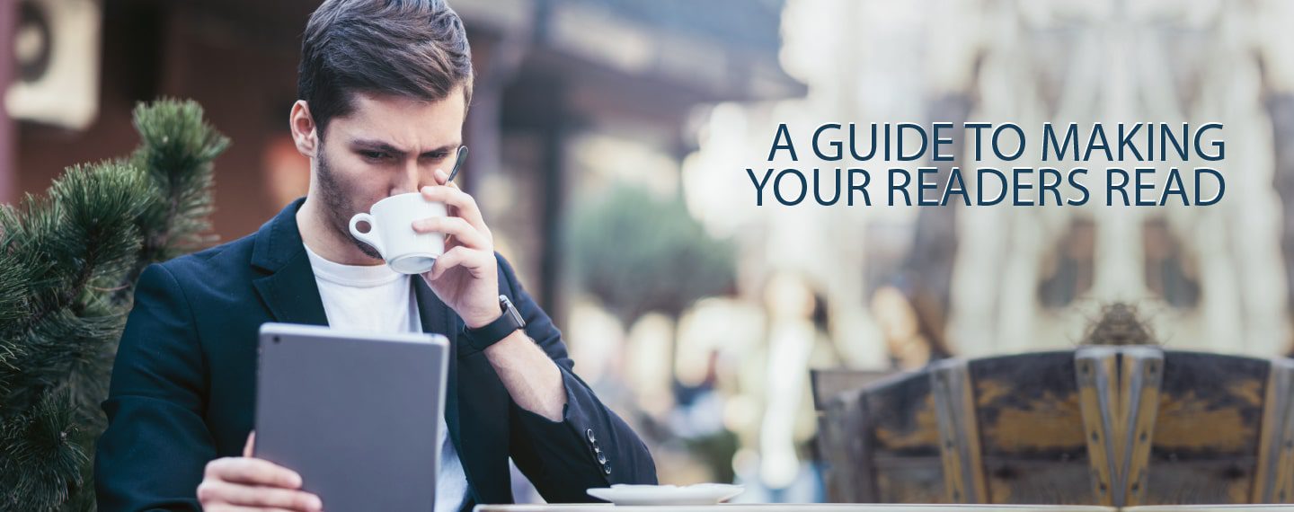 A Guide to Making Your Readers Read - Writing Guide, Engaging Readers, Storytelling Techniques, Ledes, Writing Tips