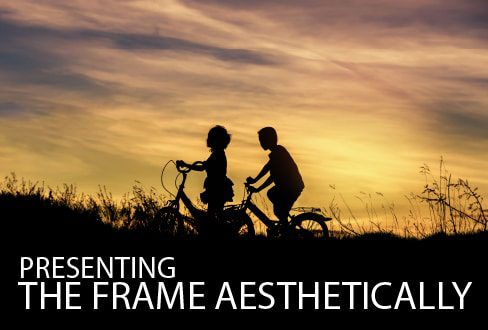 Presenting the Frame Aesthetically - Photography Composition, Online Photography Courses, Photography Education, Art Photography, Photojournalism