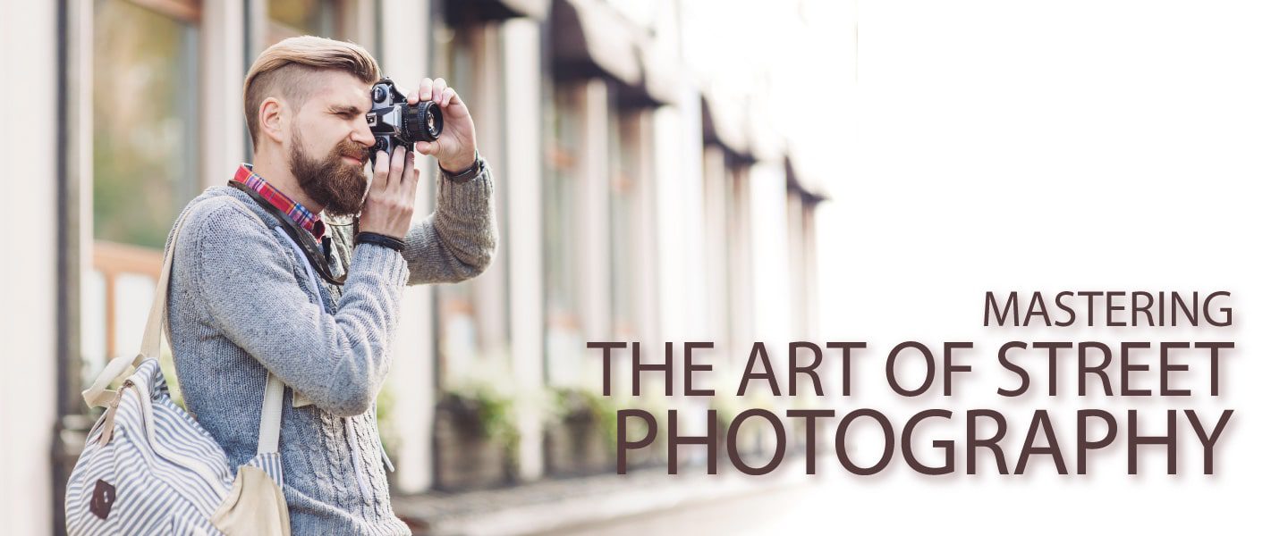 Street Photography, Online Photography Courses, Photography Education, Photojournalism, Art Photography - Mastering the Art of Street Photography Mastering the Art of Street Photography - Street Photography, Online Photography Courses, Photography Education, Photojournalism, Art Photography