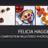 Felicia Haggkvist - Photography, Emerging Photographer, Fine Art Photography, Food Photography, Instagram Photographer
