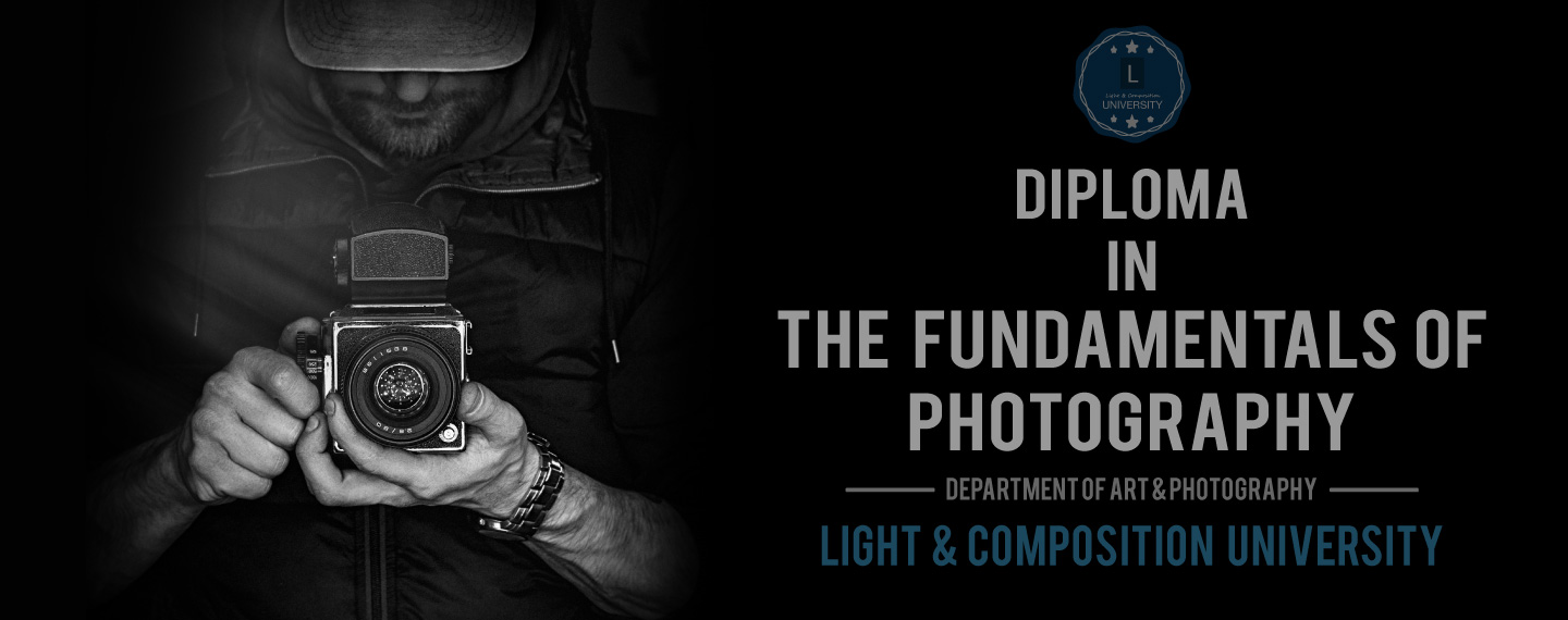 Photography Fundamentals, Online Photography Courses, Diploma in Photography, Photography Education, Art Photography - Diploma in the Fundamentals of Photography Diploma in the Fundamentals of Photography - Photography Fundamentals, Online Photography Courses, Diploma in Photography, Photography Education, Art Photography