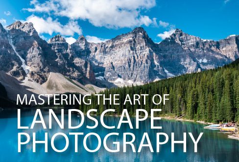 Mastering the Art of Landscape Photography - Landscape Photography, Online Photography Courses, Photography Education, Art Photography, Photography Masterclass