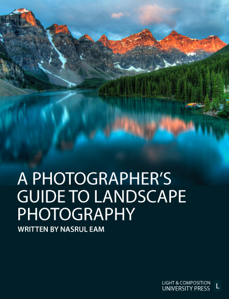 A Photographer’s Guide to Landscape Photography - Landscape Photography, Photography Education, Photography Techniques, Composition, Photography Tutorials