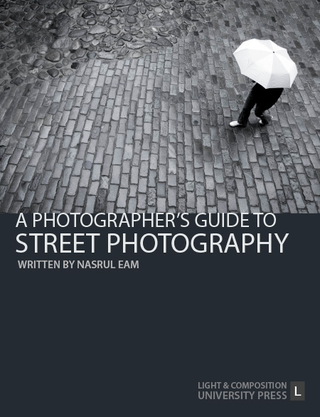 Street Photography, Decisive Moments, Candid Photography, Urban Photography, Photography Guide - A Photographer's Guide to Street Photography: Capturing Decisive Moments A Photographer's Guide to Street Photography: Capturing Decisive Moments - Street Photography, Decisive Moments, Candid Photography, Urban Photography, Photography Guide