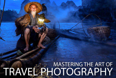 Mastering the Art of Travel Photography - Travel Photography, Photography Course, Online Photography Course, Travel Photography Tips, Photography Education